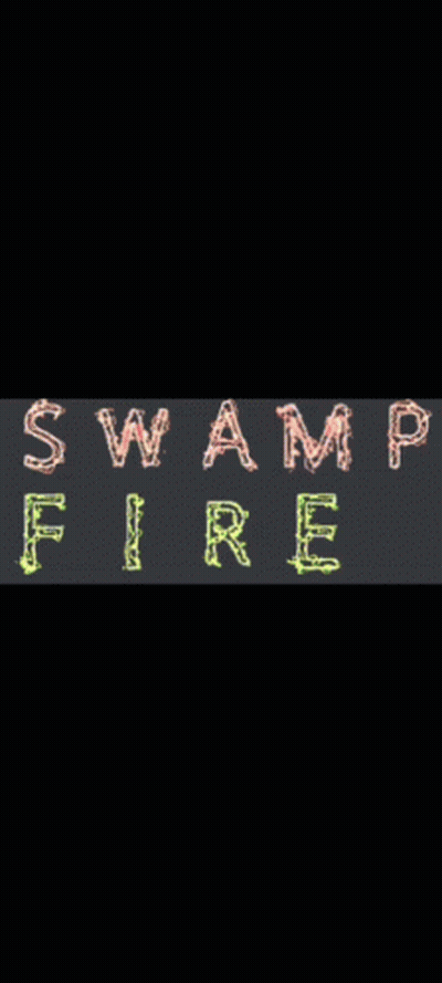 A Black Background With The Words Swamp Fire Written On It GIF