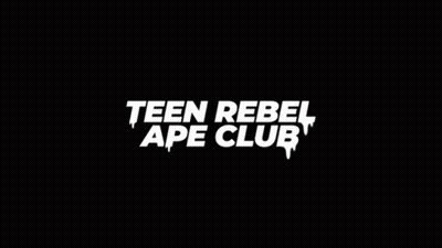 A Black Background With The Words Teen Rebel Ape Club In White Letters GIF