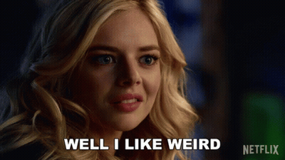 A Blonde Woman Says " Well I Like Weird " In A Netflix Ad GIF