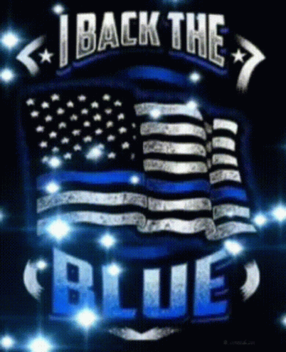 A Blue And White Flag With The Words `` I Back The Blue '' Written On It . GIF