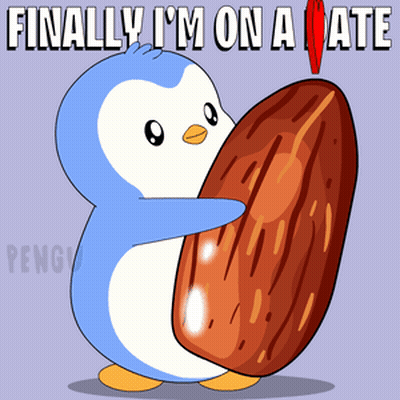 a blue and white penguin holding a large almond with the words finally i 'm on a date below it