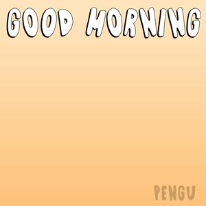 A Blue And White Penguin With The Words Good Morning Penguin Below It GIF