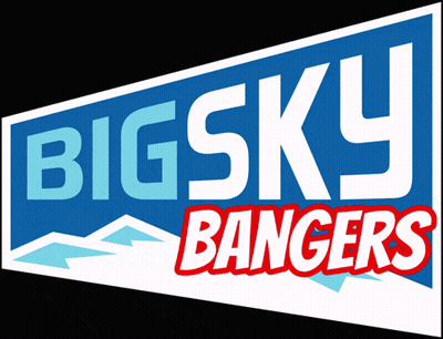 A Blue And White Sign That Says Big Sky Bangers On It GIF