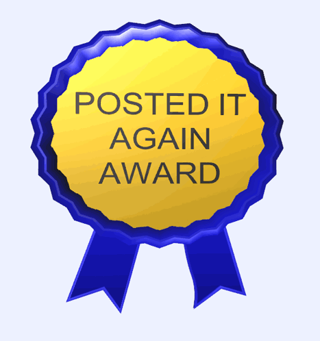 A Blue And Yellow Ribbon With The Words Posted It Again Award Written On It GIF