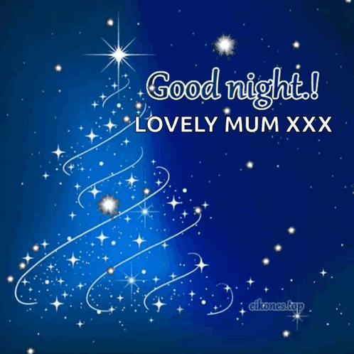 A Blue Background With A Christmas Tree And Stars And The Words Good Night Lovely Mum Xxx GIF
