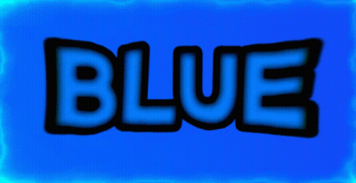 A Blue Background With The Word Blue In Black Letters GIF