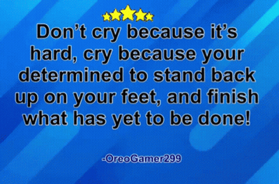 A Blue Background With The Words " Don T Cry Because It 'S Hard " On It GIF