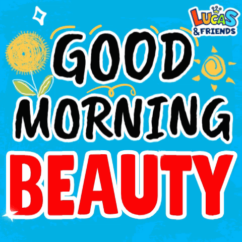 A Blue Background With The Words Good Morning Beauty In Red GIF
