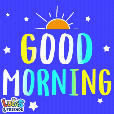 A Blue Background With The Words Good Morning Lucas & Friends On It GIF