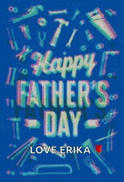 A Blue Background With The Words Happy Father 'S Day Written On It GIF