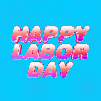 A Blue Background With The Words Happy Labor Day In Pink Letters GIF