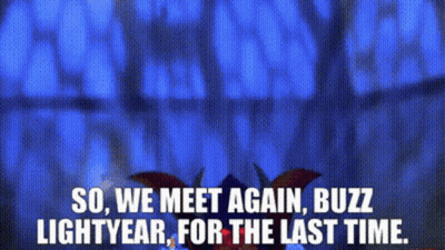 A Blue Background With The Words So We Meet Again Buzz Lightyear For The Last Time Written On It GIF