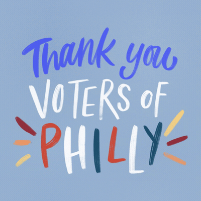 A Blue Background With The Words Thank You Voters Of Philly On It GIF