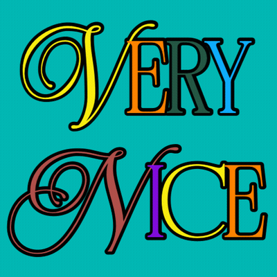 A Blue Background With The Words Very Nice Written In Colorful Letters GIF