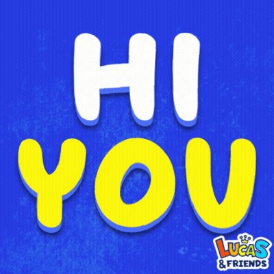 A Blue Background With Yellow And White Letters That Say Hi You By Lucas & Friends GIF