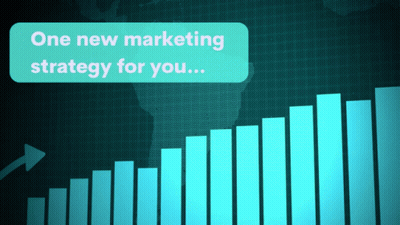 A Blue Bar Graph With The Words One New Marketing Strategy For You Above It GIF