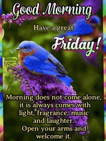 A Blue Bird Is Sitting On A Purple Flower With The Words Good Morning Have A Great Friday GIF