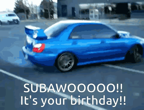 A Blue Car Is Drifting In A Parking Lot With The Words " It 'S Your Birthday " Written Below It GIF