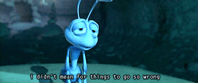 A Blue Cartoon Ant Says " I Did N't Mean For Things To Go So Wrong " GIF