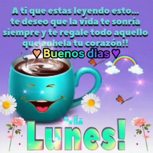 A Blue Cup Of Coffee With A Smiley Face And The Words Buenos Dias On The Bottom GIF