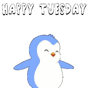 A Blue Penguin Is Standing In Front Of A Happy Tuesday Message Sticker