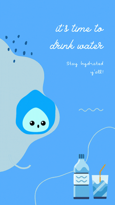 A Blue Poster Says It 'S Time To Drink Water GIF