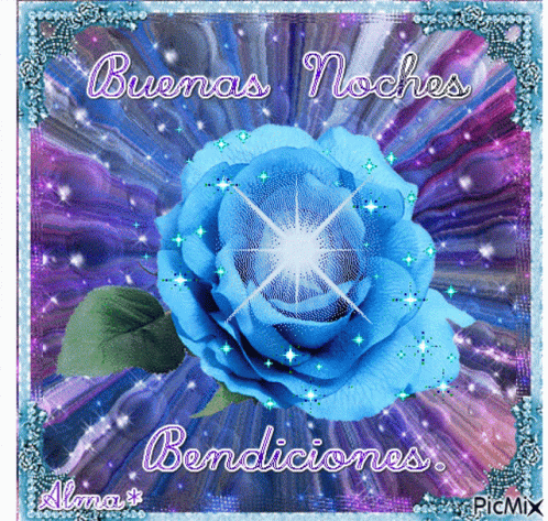A Blue Rose With The Words Buenas Noches Bendiciones Written On It GIF