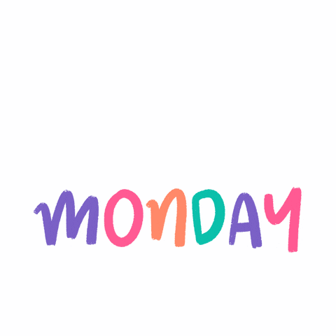 A Blue Sign That Says Reason To Monday On It GIF