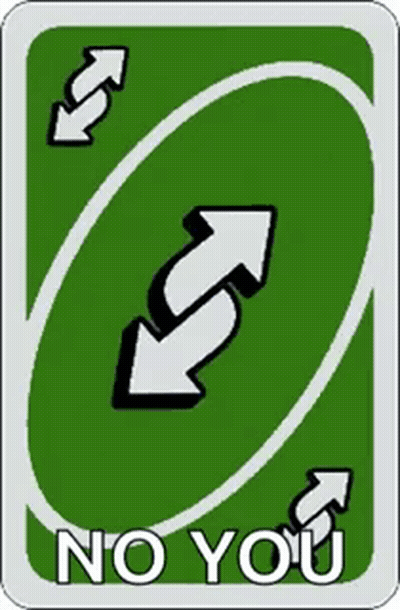 A Blue Uno Card That Says " No You " GIF