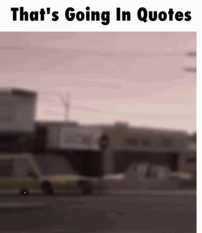 A Blurred Image Of A Street With The Words That 'S Going In Quotes GIF