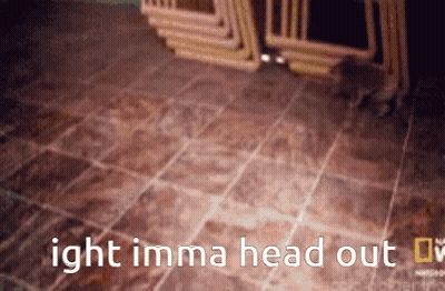 A Blurred Image Of A Tiled Floor With The Words Ight Imma Head Out GIF