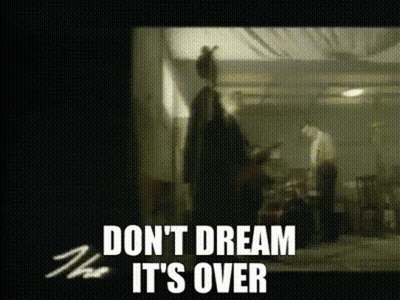 A Blurred Image With The Words " Do N't Dream It 'S Over " GIF