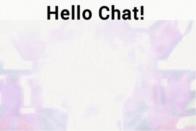 A Blurred Image With The Words Hello Chat Written Above It GIF