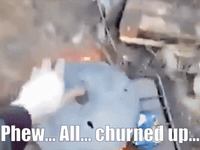 A Blurred Image With The Words Phew All Churned Up At The Bottom GIF