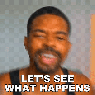 A Blurry Picture Of A Man With The Words Let 'S See What Happens GIF