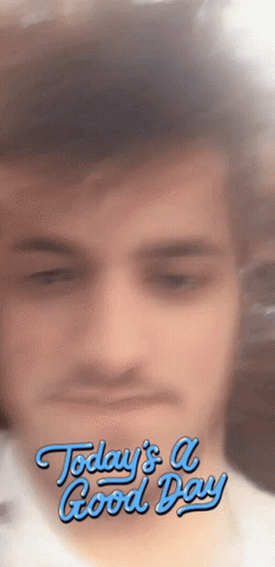 A Blurry Picture Of A Man With The Words Today 'S A Good Day Written On It GIF