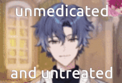 A Blurry Picture Of A Man With The Words Unmedicated And Untreated On The Bottom GIF