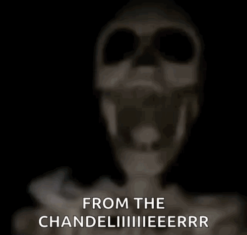A Blurry Picture Of A Skeleton With The Words From The Chandelier Written On It GIF