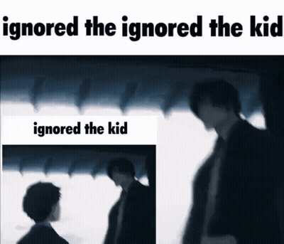 A Blurry Picture Of Two Men With The Words Ignored The Ignored The Kid GIF