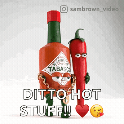 A Bottle Of Tabasco Is Chained To A Pepper And Says " Ditto Hot Stuff " GIF