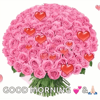 A Bouquet Of Pink Roses With Red Hearts And The Words " Good Morning " GIF