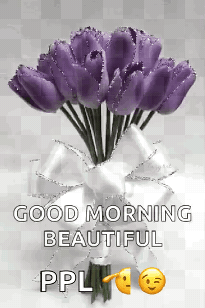 A Bouquet Of Purple Flowers In A White Vase With A Bow And The Words Good Morning Beautiful Ppl GIF