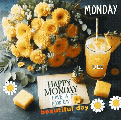 A Bouquet Of Yellow Flowers , A Glass Of Orange Juice And A Card That Says Happy Monday GIF