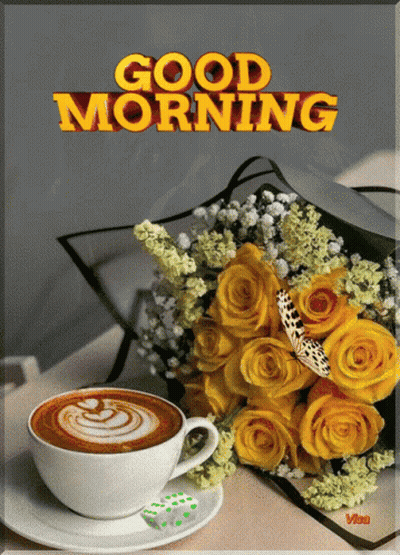 A Bouquet Of Yellow Roses Next To A Cup Of Coffee With The Words Good Morning Written Above It GIF