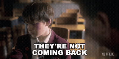 A Boy In A Classroom With The Words They 'Re Not Coming Back GIF