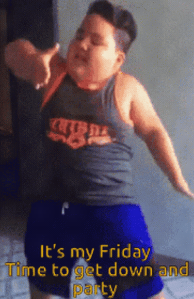 A Boy In A Tank Top And Blue Shorts Dancing With The Words It 'S My Friday Time To Get Down And Party Below Him GIF