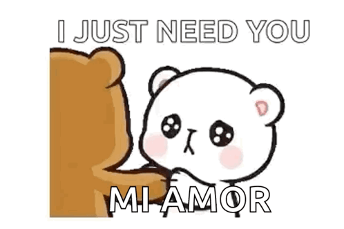 A Brown Bear Is Hugging A White Bear With The Words `` I Just Need You Mi Amor '' Written On It . GIF