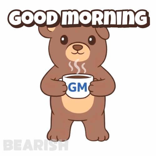 A Brown Teddy Bear Is Holding A Cup Of Coffee That Says Gm On It GIF