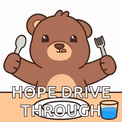 A Brown Teddy Bear Is Holding A Spoon And Fork In Front Of A Plate With The Words Hope Drive Through Below It GIF