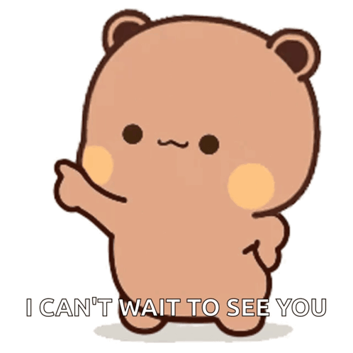 A Brown Teddy Bear With The Words " I Can 'T Wait To See You " Below It GIF